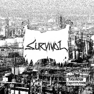 Survival / Despotism by Rigorous Institution - album cover