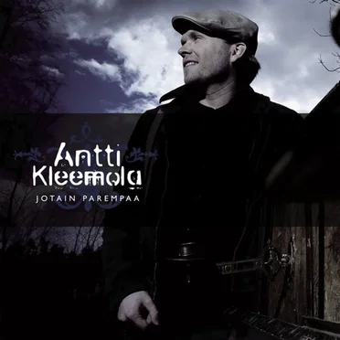 Jotain parempaa by Antti Kleemola - album cover