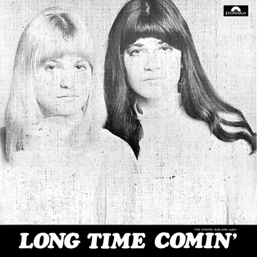 Long Time Comin’ by The Chicks - album cover
