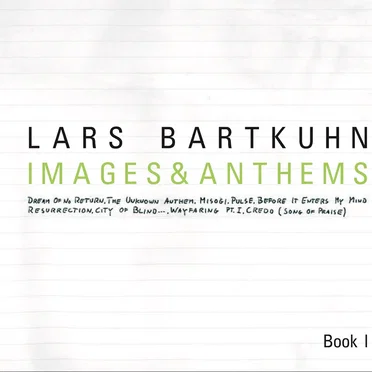 Images & Anthems - Book I