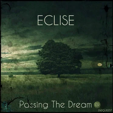 Passing the Dream by Eclise - album cover