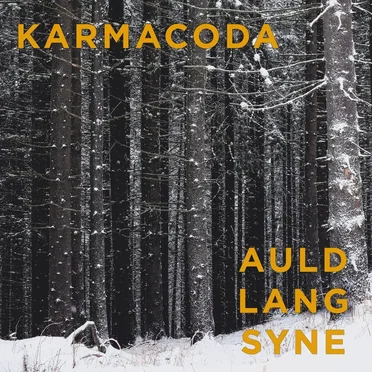 Auld Lang Syne by Karmacoda - album cover