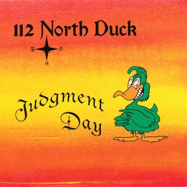 Judgment Day by 112 North Duck - album cover