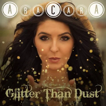 Glitter Than Dust