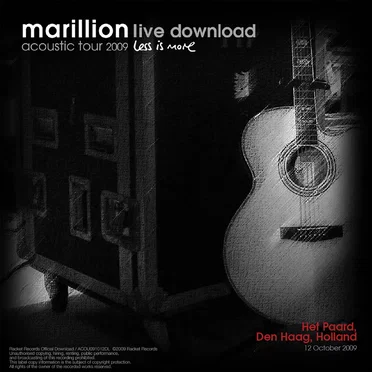 Acoustic Tour 2009: Het Paard, Den Haag, Holland. 12 October 2009 by Marillion - album cover