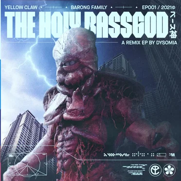 The Holy Bassgod EP (Dysomia Remixes) by Yellow Claw - album cover