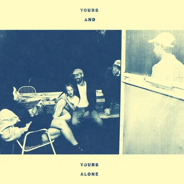 Yours and Yours Alone by Hairbaby - album cover