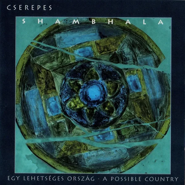 Shambhala - Egy lehetséges ország • A Possible Country