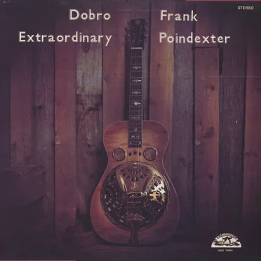 Dobro Extraordinary by Frank Poindexter - album cover