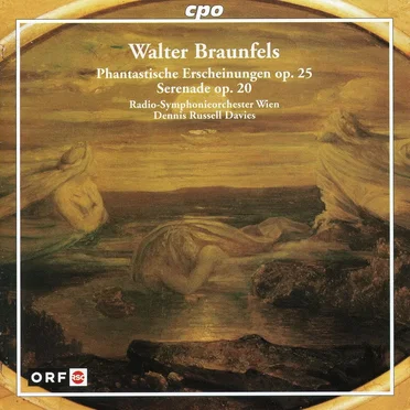 Phantastische Erscheinungen, op. 25 / Serenade, op. 20
