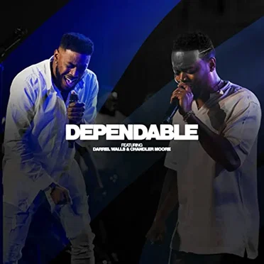 Dependable (live)