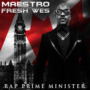 Rap Prime Minister by Maestro Fresh Wes - album cover
