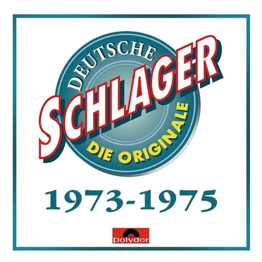 Deutsche Schlager 1973-1975 by Various Artists - album cover