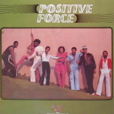 Positive Force by Positive Force - album cover