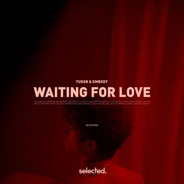 Waiting for Love