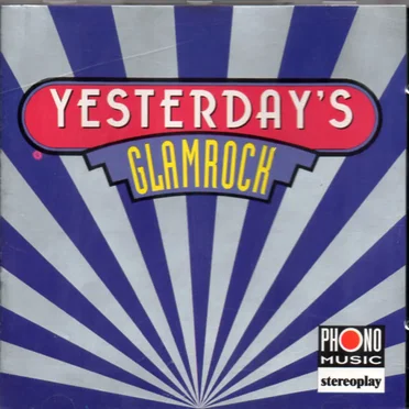 Yesterday’s: Glamrock by Various Artists - album cover