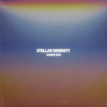 Amber Sun by Stellar Serenity - album cover