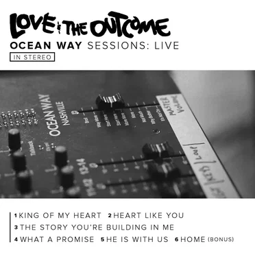 Ocean Way Sessions: Live by Love & the Outcome - album cover