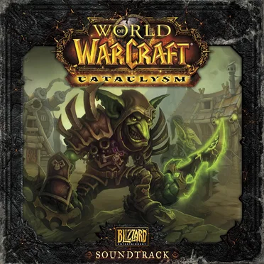 World of Warcraft: Cataclysm (Original Game Soundtrack) by Various Artists - album cover