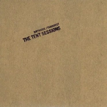The Tent Sessions