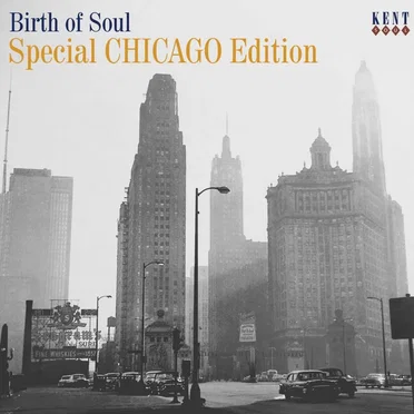 Birth of Soul: Special Chicago Edition by Various Artists - album cover