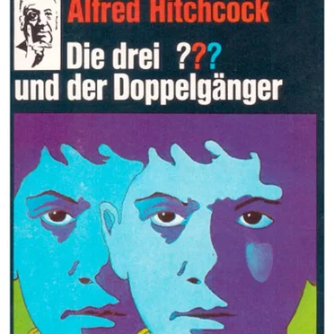 Die drei ??? 28: und der Doppelgänger by Die drei ??? - album cover