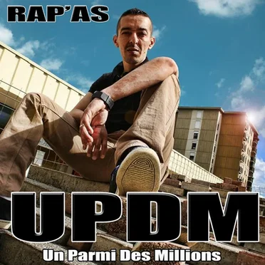 U.P.D.M. (Un Parmi Des Millions) by Rap’as - album cover