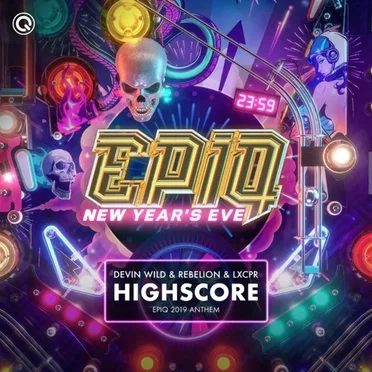 Highscore (Epiq 2019 Anthem)