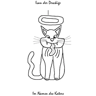 Im Namen des Katers