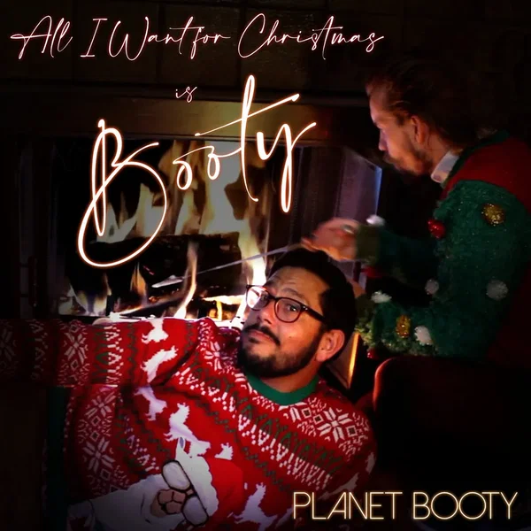 All I Want for Christmas is Booty