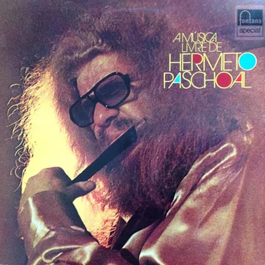 A música livre de Hermeto Paschoal