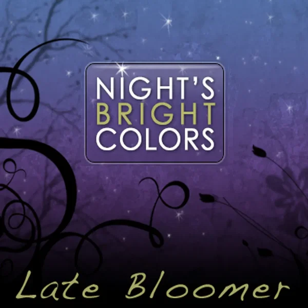 Late Bloomer