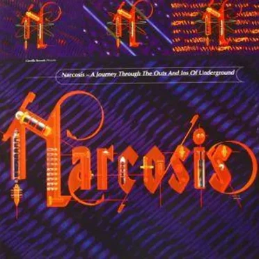 Narcosis: A Journey Through the Outs and Ins of Underground by Various Artists - album cover