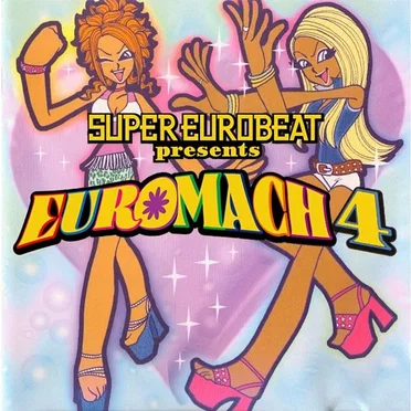 Super Eurobeat Presents: Euromach 4 by Various Artists - album cover