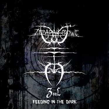 Zool (Feeding in the Dark)