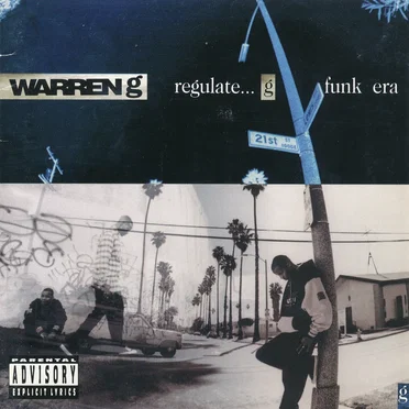Regulate… G Funk Era