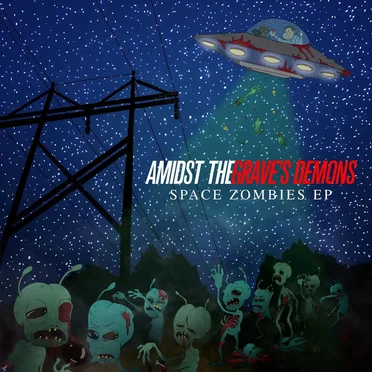 Space Zombies by Amidst the Grave's Demons - album cover