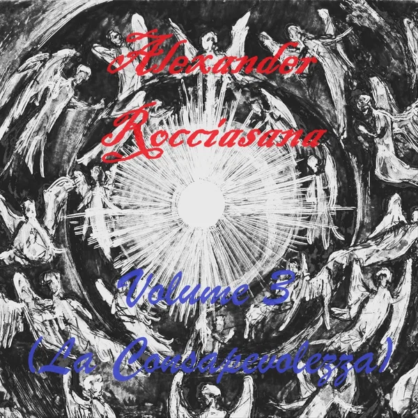 La Consapevolezza - Volume 3