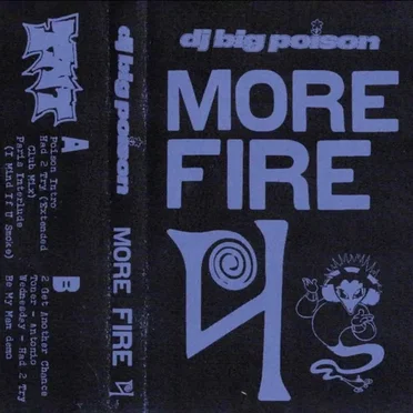 More Fire 4 by DJ Big Poison - album cover