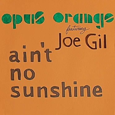 Ain’t No Sunshine