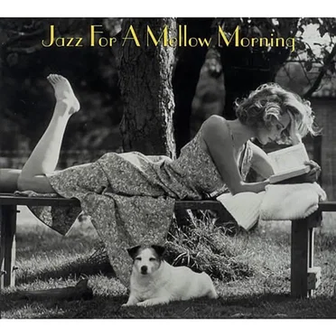 Jazz for a Mellow Morning by Various Artists - album cover