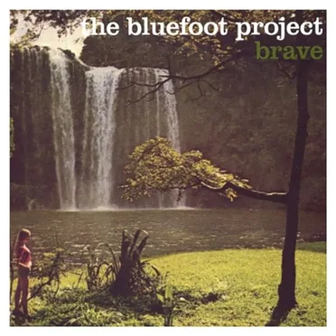 Brave by The Bluefoot Project - album cover