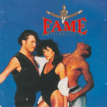 Fame - The Musical by Various Artists - album cover