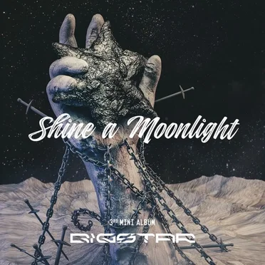 Shine a Moonlight by BIGSTAR - album cover