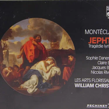 Jephté - Tragedie Lyrique