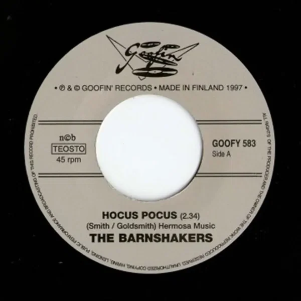 Hocus Pocus / Gone A-Rockin'
