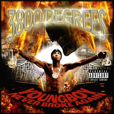 3800 Degrees by YoungBoy Never Broke Again - album cover