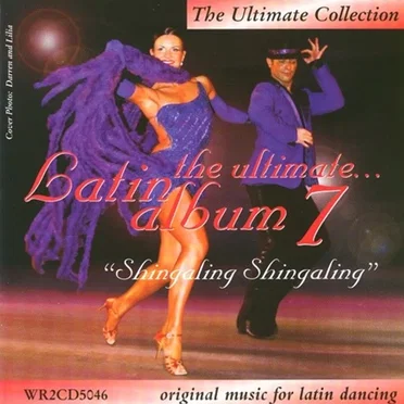 The Ultimate Latin Album 7: Shingaling Shingaling by Various Artists - album cover