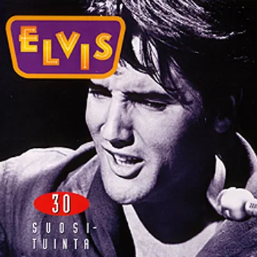 Elvis: 30 Suosituinta