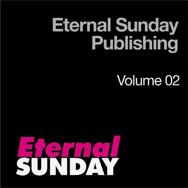 Eternal Sunday Publishing, Vol 02 by Various Artists - album cover